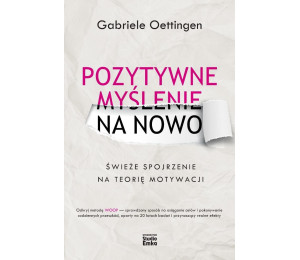 Pozytywne myślenie na nowo