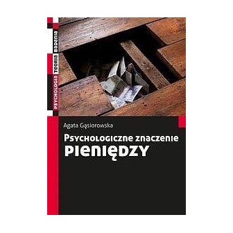 Psychologiczne znaczenie pieniędzy