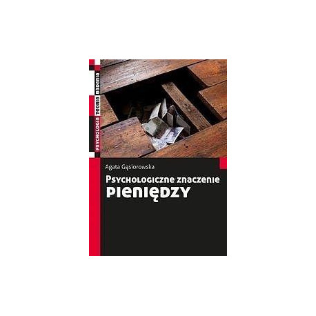 Psychologiczne znaczenie pieniędzy