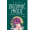 Zrozumieć emocje Kurs pozytywnej zmiany