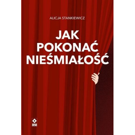 Jak pokonać nieśmiałość
