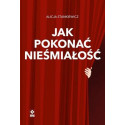 Jak pokonać nieśmiałość