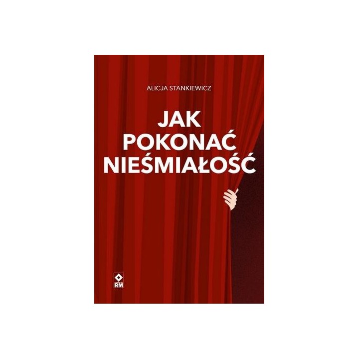 Jak pokonać nieśmiałość