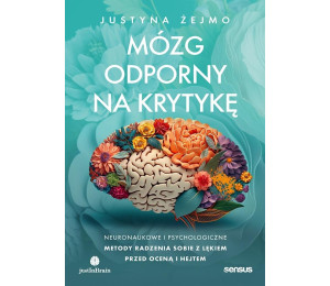 Mózg odporny na krytykę