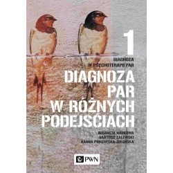 Diagnoza w psychoterapii par T.1 Diagnoza par...