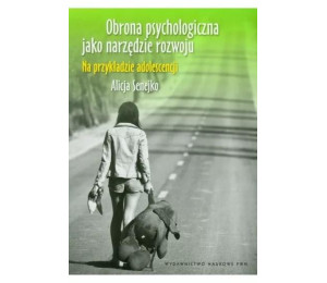 Obrona psychologiczna jako narzędzie rozwoju