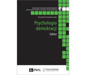 Psychologia demokracji. Szkice