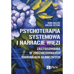 Psychoterapia systemowa i narracje więzi