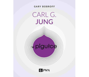 Carl G. Jung w pigułce