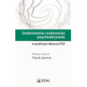 Uzależnienia i substancje psychoaktywne w praktyce