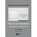 Psychoterapia poznawczo-behawioralna. Wydanie II