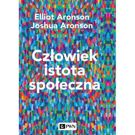 Człowiek istota społeczna. Wydanie nowe