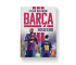 (Wysyłka ok. 10.10.) Barca. Burzliwa dekada