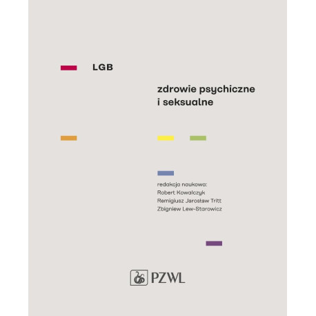 LGB. Zdrowie psychiczne i seksualne