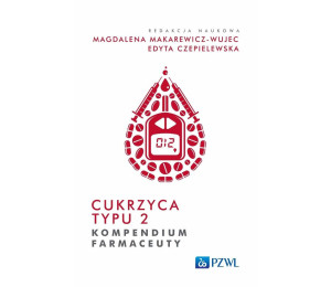Cukrzyca typu 2. Kompendium farmaceuty