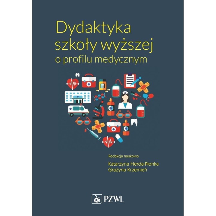 Dydaktyka szkoły wyższej o profilu medycznym