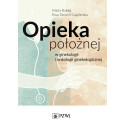 Opieka położnej w ginekologii i onkologii gineko.