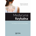 Medycyna fizykalna w praktyce klinicznej