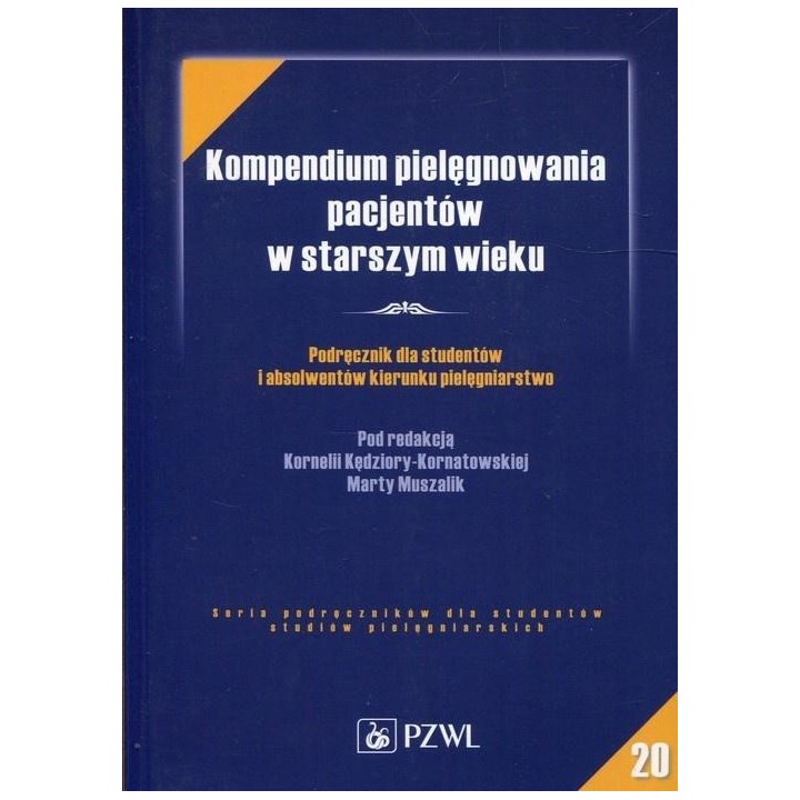 Kompendium pielęgnowania pacjentów w starszym..