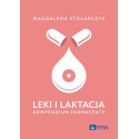 Leki i laktacja. Kompendium farmaceuty