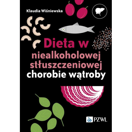 Dieta w niealkoholowej stłuszczeniowej chorobie..