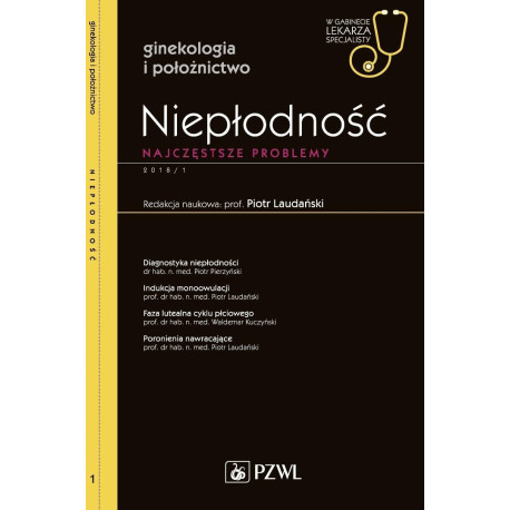 Niepłodność. W gabinecie lekarza specjalisty