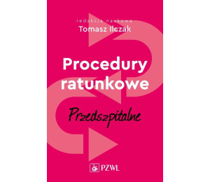 Procedury ratunkowe przedszpitalne T.1