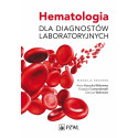 Hematologia dla diagnostów laboratoryjnych