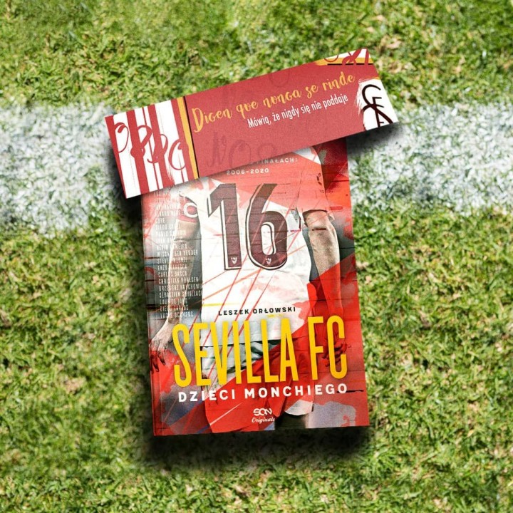 Zdjęcie książki SQN Originals: Sevilla FC. Dzieci Monchiego z zakładką gratis