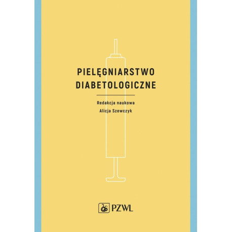 Pielęgniarstwo diabetologiczne