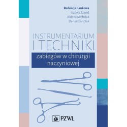 Instrumentarium i techniki zabiegów w chirurgii..