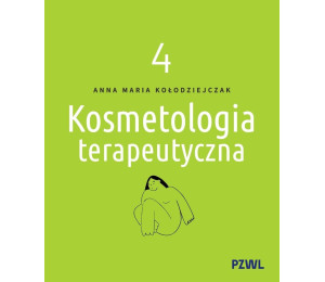 Kosmetologia terapeutyczna tom 4