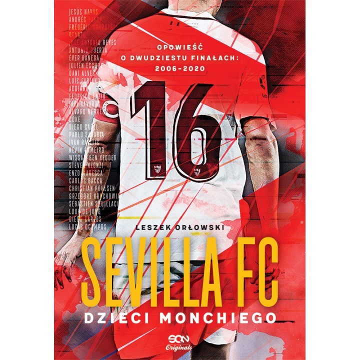 Zdjęcie książki SQN Originals: Sevilla FC. Dzieci Monchiego z zakładką gratis