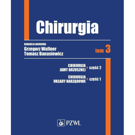 Chirurgia T.3