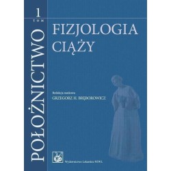 Położnictwo T.1 Fizjologia ciąży