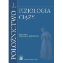 Położnictwo T.1 Fizjologia ciąży