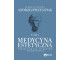 Medycyna estetyczna. Podręcznik dla studentów T.1
