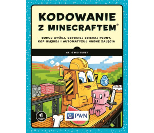 Kodowanie z Minecraftem. Buduj wyżej, szybciej...