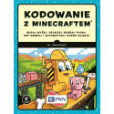 Kodowanie z Minecraftem. Buduj wyżej, szybciej...