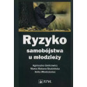 Ryzyko samobójstwa u młodzieży