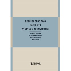 Bezpieczeństwo pacjenta w opiece zdrowotnej