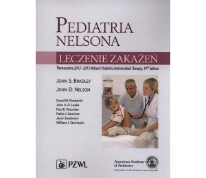 Pediatria Nelsona. Leczenie zakażeń