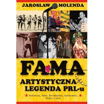 FAMA. Artystyczna legenda PRL-u