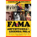 FAMA. Artystyczna legenda PRL-u