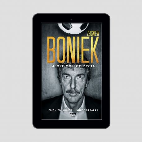 Okładka e-booka Zbigniew Boniek. Mecze mojego życia w księgarni sportowej Labotiga