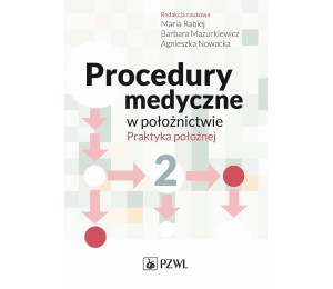 Procedury medyczne w położnictwie T.2