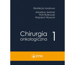 Chirurgia onkologiczna T.1