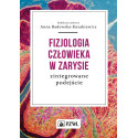 Fizjologia człowieka w zarysie