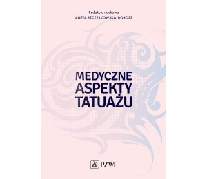 Medyczne aspekty tatuażu