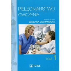 Pielęgniarstwo Ćwiczenia T.1